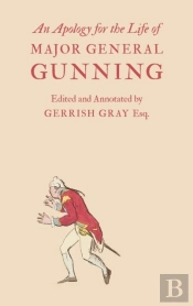 An Apology For The Life Of Major General Gunning