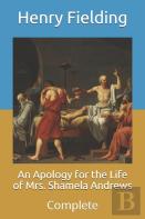 An Apology For The Life Of Mrs. Shamela Andrews