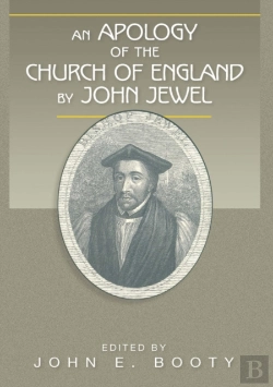 Bertrand.pt - An Apology Of The Church Of England By John Jewel