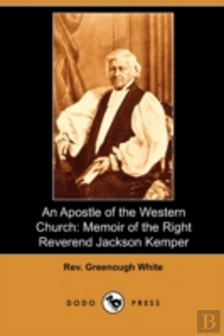 Bertrand.pt - An Apostle Of The Western Church: Memoir