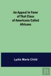An Appeal In Favor Of That Class Of Amer