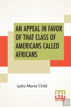 Bertrand.pt - An Appeal In Favor Of That Class Of Americans Called Africans