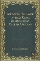 An Appeal In Favor Of That Class Of Americans Called Africans