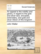 An Appeal To The Nobility And Gentry, In