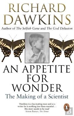 Bertrand.pt - An Appetite For Wonder: The Making Of A Scientist