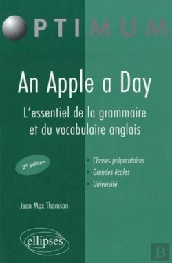 Bertrand.pt - An Apple A Day ; L'Essentiel De La Grammaire & Du Vocabulaire Anglais (2e Édition)