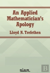 An Applied Mathematician'S Apology