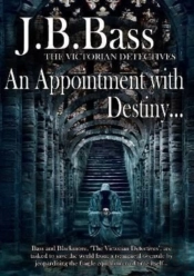 An Appointment With Destiny