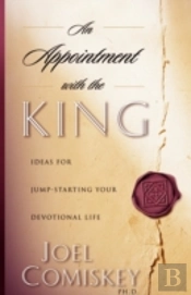 An Appointment With The King