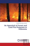An Appraisal Of Forest And Land Fire Programs In Indonesia