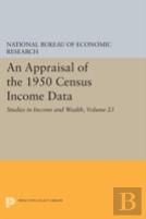 An Appraisal Of The 1950 Census Income Data, Volume 23