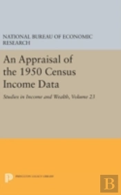 An Appraisal Of The 1950 Census Income Data, Volume 23