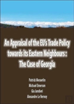 Bertrand.pt - An Appraisal Of The Eu'S Trade Policy Towards Its Eastern Neighbours