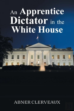 Bertrand.pt - An Apprentice Dictator In The White Hous