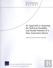An Approach To Assessing The Technical Feasibility And Market Potential Of A New Automotive Device