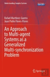An Approach To Multi-Agent Systems As A Generalized Multi-Synchronization Problem