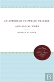 An Approach To Public Welfare And Social Work