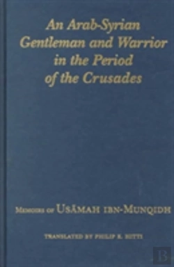 Bertrand.pt - An Arab-Syrian Gentleman And Warrior In The Period Of The Crusades