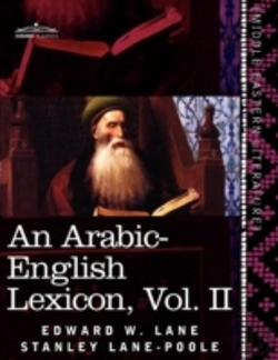 Bertrand.pt - An Arabic-English Lexicon (In Eight Volumes), Vol. Ii