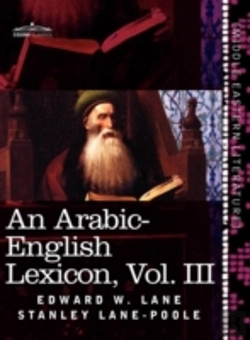 Bertrand.pt - An Arabic-English Lexicon (In Eight Volumes), Vol. Iii