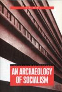 Bertrand.pt - An Archaeology Of Socialism