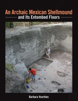 Bertrand.pt - An Archaic Mexican Shellmound And Its Entombed Floors