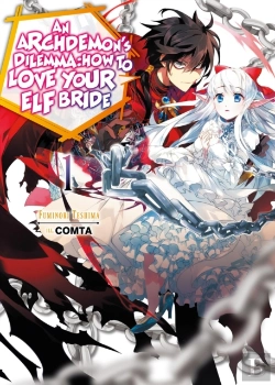 Bertrand.pt - An Archdemon'S Dilemma: How To Love Your Elf Bride: Volume 1