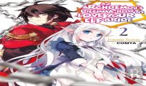 An Archdemon'S Dilemma: How To Love Your Elf Bride: Volume 2