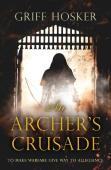 An Archer'S Crusade