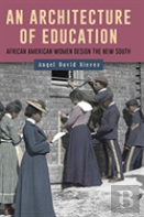 An Architecture Of Education