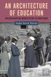 An Architecture Of Education