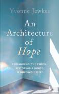 An Architecture Of Hope