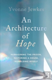 An Architecture Of Hope