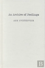 An Archive Of Feelings