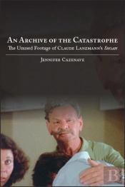 An Archive Of The Catastrophe