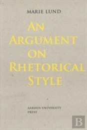 An Argument On Rhetorical Style