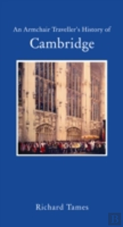 Bertrand.pt - An Armchair Traveller'S History Of Cambridge