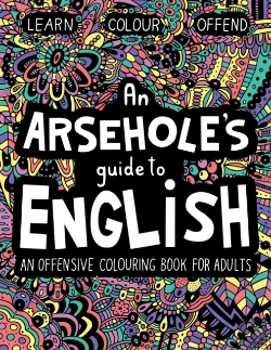 Bertrand.pt - An Arsehole'S Guide To English