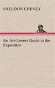 An Art-Lovers Guide To The Exposition