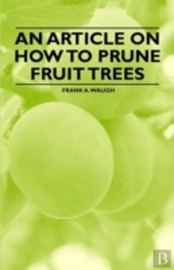 Bertrand.pt - An Article On How To Prune Fruit Trees