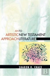 An Artistic Approach To New Testament Literature