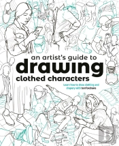 An Artist'S Guide To Drawing Clothed Characters