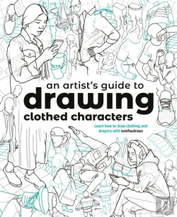 Bertrand.pt - An Artist'S Guide To Drawing Clothed Characters