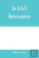 An Artist'S Reminiscences