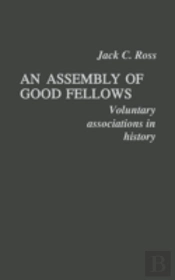 An Assembly Of Good Fellows