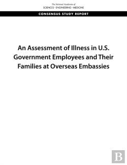 Bertrand.pt - An Assessment Of Illness In U.S. Government Employees And Their Families At Overseas Embassies