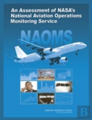 An Assessment Of Nasa'S National Aviation Operations Monitoring Service