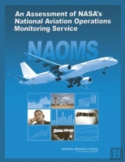 Bertrand.pt - An Assessment Of Nasa'S National Aviation Operations Monitoring Service