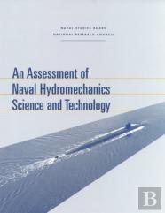 An Assessment Of Naval Hydromechanics Science And Technology