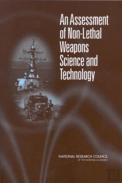 Bertrand.pt - An Assessment Of Non-Lethal Weapons Science And Technology